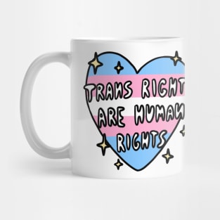 trans rights are human rights Mug